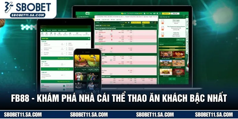 Fb88 - Khám Phá Nhà Cái Thể Thao Ăn Khách Bậc Nhất