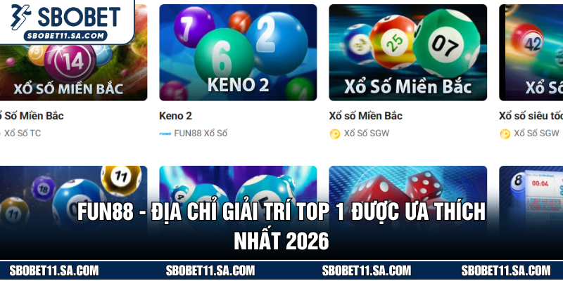 Fun88 - Địa Chỉ Giải Trí Top 1 Được Ưa Thích Nhất 2026