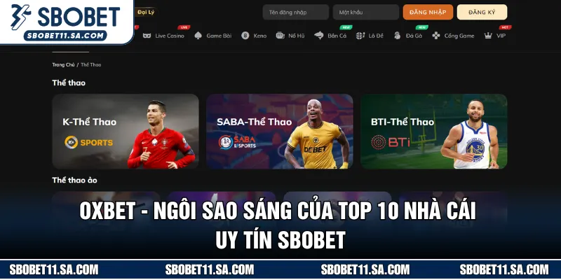 OXBET đầu tư tốt vào sân chơi thể thao đa bộ môn