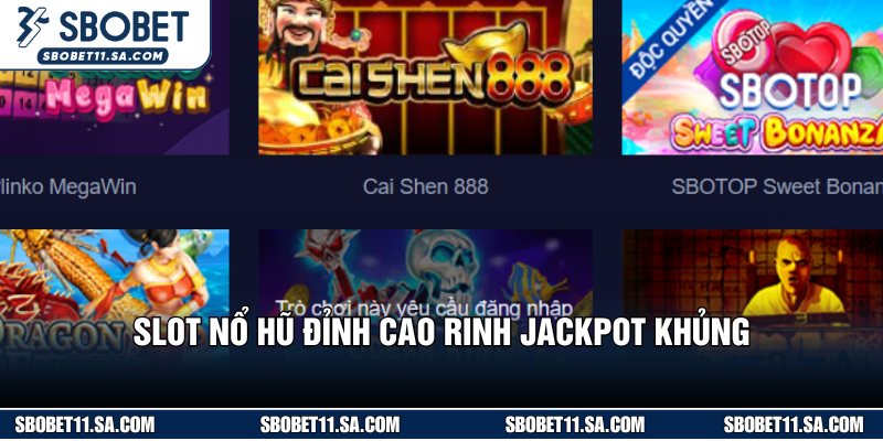 Sảnh nổ hũ mang tới đa game quay hũ kịch tính
